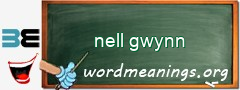 WordMeaning blackboard for nell gwynn
